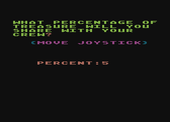 Mar Tesoro (Atari 8-bit) screenshot: Offering incentives to the crew.