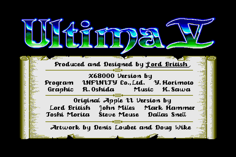 Ultima V: Warriors of Destiny (Sharp X68000) screenshot: Credits