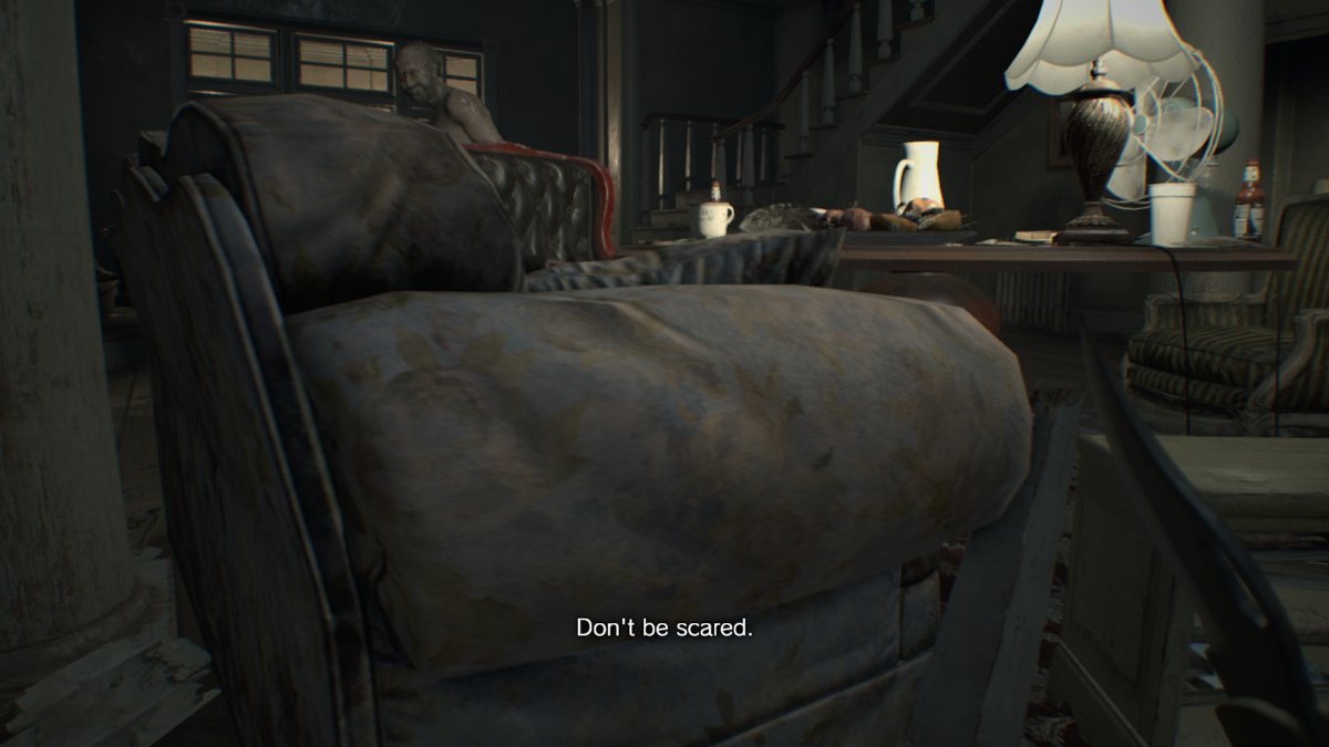Resident Evil 7: Biohazard (Windows) screenshot: Why don't you go back to your bedroom -- then I won't be scared
