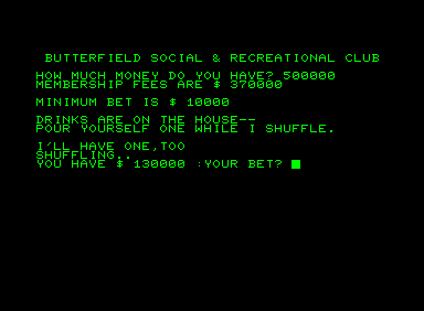 Butterfield Social & Recreational Club (Commodore PET/CBM) screenshot: That's some expensive club...