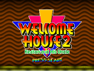 Welcome House 2: Keaton & His Uncle (PlayStation) screenshot: The Title Screen.