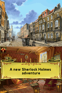 Sherlock Holmes and the Mystery of Osborne House (Nintendo DS) screenshot: I know, I know! Who say that it's an old adventure?