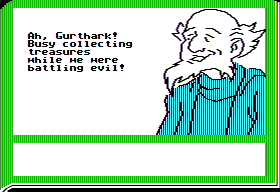 ZorkQuest: Assault on Egreth Castle (Apple II) screenshot: Gurthark, is late, as usual!