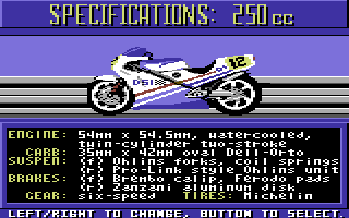 The Cycles: International Grand Prix Racing (Commodore 64) screenshot: Bike selection - 250cc