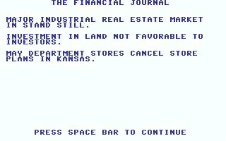 Baron: The Real Estate Simulation (Commodore 64) screenshot: Why so gloomy, Financial Journal?