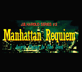 Manhattan Requiem (MSX) screenshot: Title screen