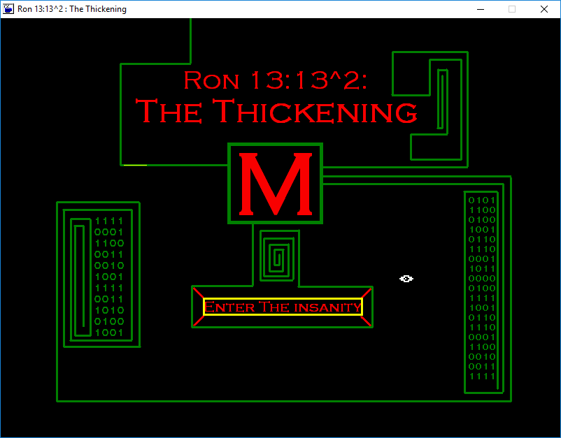 RON 13:13^2: The Thickening (Windows) screenshot: Title Screen and Starting Point