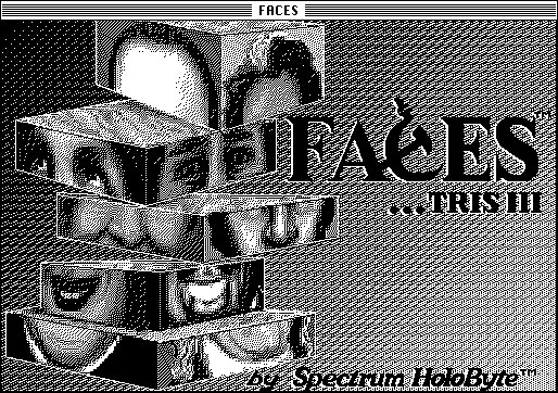 Faces ...tris III (Macintosh) screenshot: Title screen (B&W)