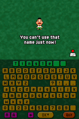 Freshly-Picked Tingle's Rosy Rupeeland (Nintendo DS) screenshot: But because of the nature of the game, you can't name yourself "Tingle..."