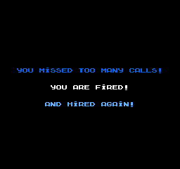 Zooming Secretary (NES) screenshot: Even the game over screen is somewhat satirical of temp work.