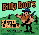 Billy Bob's Huntin'-n-Fishin' (1999) - MobyGames