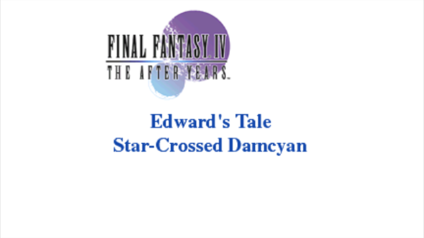 Final Fantasy IV: The After Years - Edward's Tale (Wii) screenshot: Title screen of the story