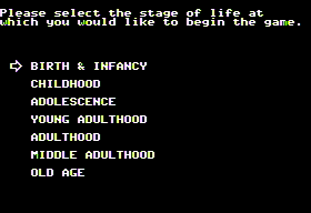 Alter Ego (Apple II) screenshot: Select stage of life