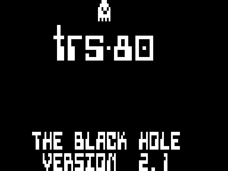 The Black Hole (TRS-80) screenshot: Title screen