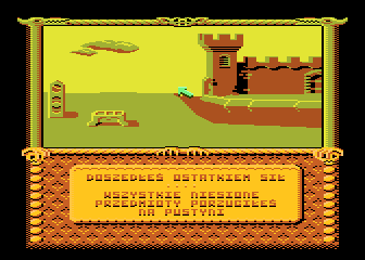 Władcy Ciemności (Atari 8-bit) screenshot: End of the journey through the desert