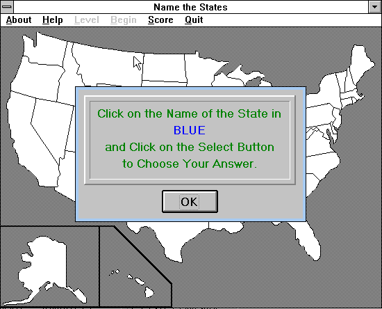 Name the States (Windows 3.x) screenshot: The game begins.<br>The state in question is hidden behind the text box until we click OK