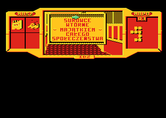 A.D. 2044: Seksmisja (Atari 8-bit) screenshot: Oropaganda slogan