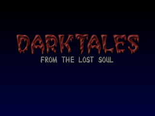 Dark Tales: From the Lost Soul (1999) - MobyGames