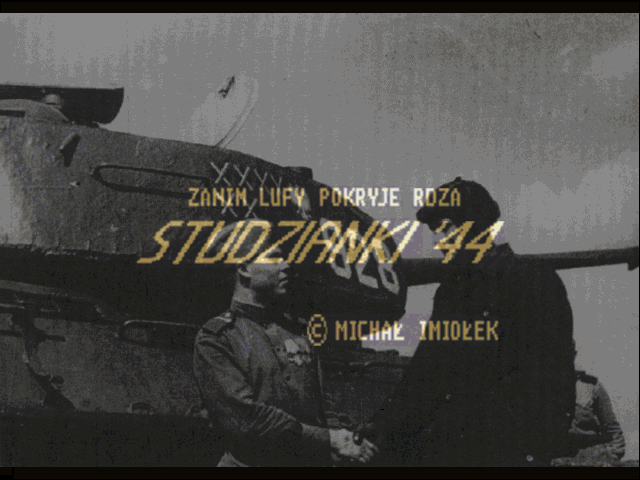 Studzianki 1944: Zanim Lufy Pokryje Rdza (DOS) screenshot: Title screen