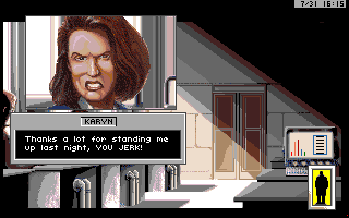 Rise of the Dragon (Amiga) screenshot: Your girlfriend is mad at you.