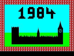 1984: A Game of Government Management (ZX Spectrum) screenshot: Loading Screen