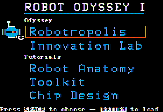 Robot Odyssey (Apple II) screenshot: Main menu