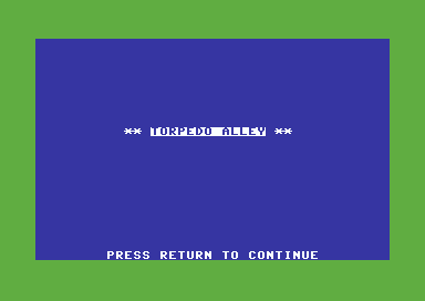 Torpedo Alley (Commodore 64) screenshot: Title