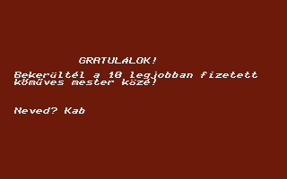 Kőműves Kelemen (Commodore 16, Plus/4) screenshot: Enter name for high score