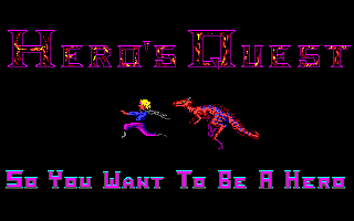 Hero's Quest: So You Want to Be a Hero (Amiga) screenshot: Title screen
