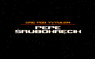 Pepe Śrubokręcik (Amiga) screenshot: Title screen