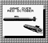 The Hunt for Red October (Game Boy) screenshot: You were caught and killed...Game Over...
