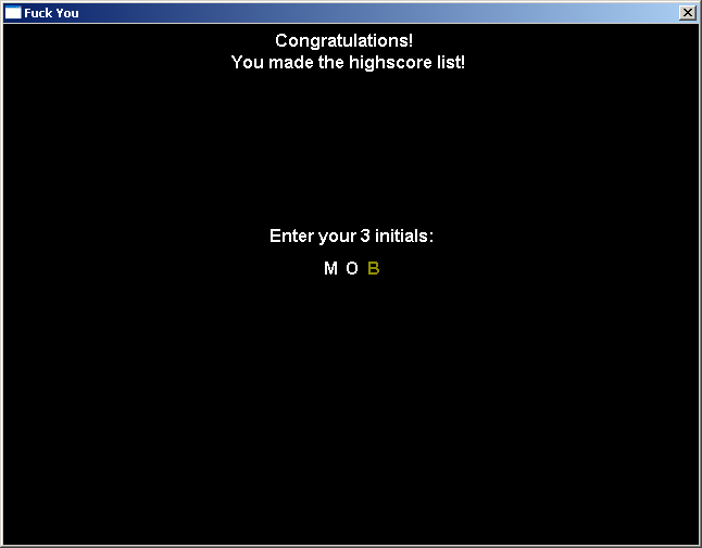 Fuck You (Windows) screenshot: Entering my initials.