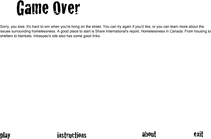 Homeless: it's no game (Browser) screenshot: Game over!
