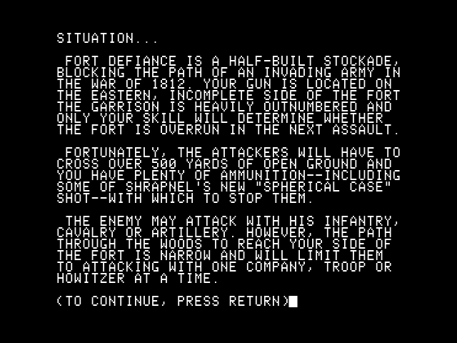 Guns of Fort Defiance (Apple II) screenshot: The situation