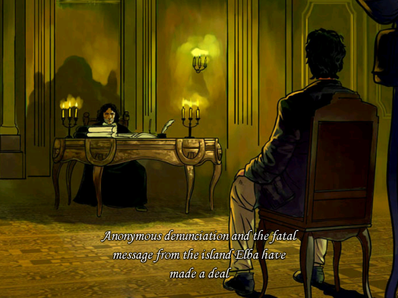 The Count of Monte Cristo (Windows) screenshot: Edmond prosecuted.