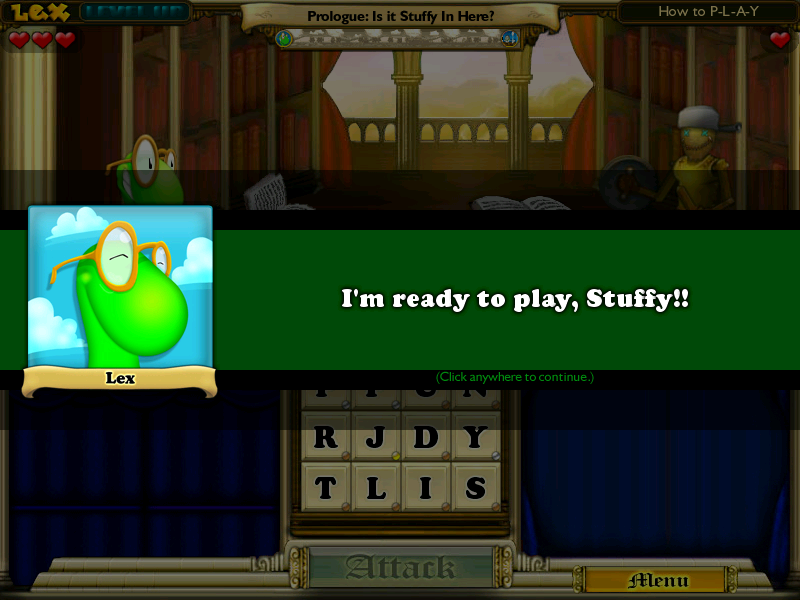 Bookworm Adventures Volume 2 (Windows) screenshot: Lex ready to play