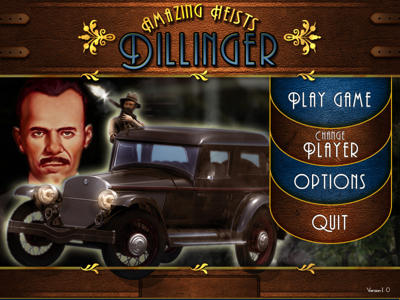 Amazing Heists: Dillinger (Windows) screenshot: Main menu