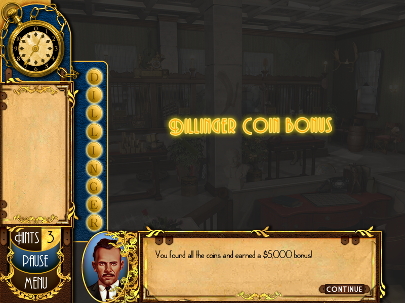 Amazing Heists: Dillinger (Windows) screenshot: Coins bonus