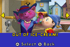 Noddy: A Day in Toyland (Game Boy Advance) screenshot: Level Select mode - "I cannot make any ice cream!"