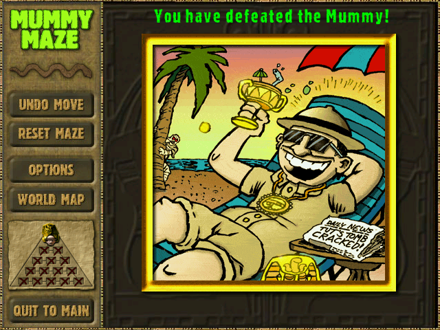 Mummy Maze Deluxe (Windows) screenshot: You have defeated the mummy