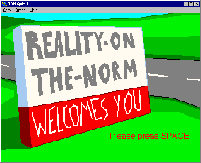 RON Quiz Part 1: Section A: RON Characters (Windows 3.x) screenshot: Reality-on-the-Norm welcomes the player