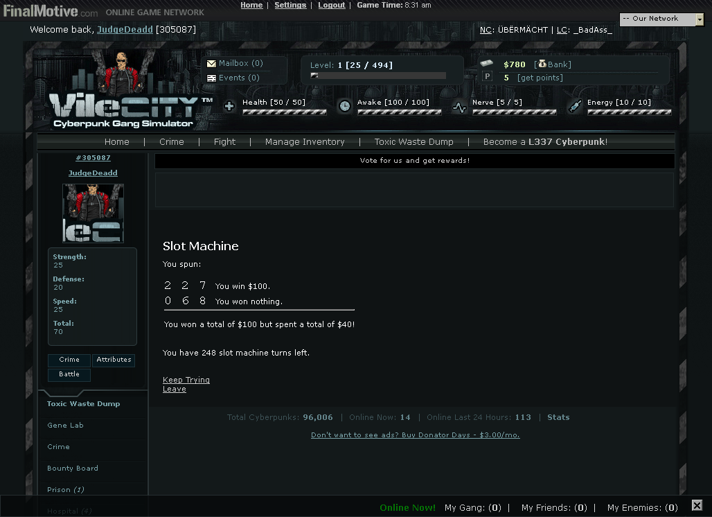 Vile City: Cyberpunk Gang Simulator (Browser) screenshot: Results of playing the slot machine