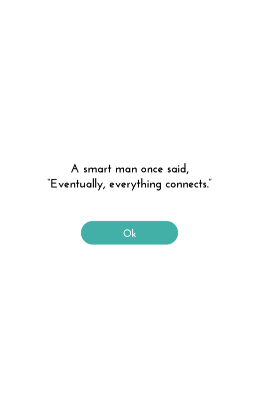Dots: A Game About Connecting (Android) screenshot: First time the game is run. The first thing you see is a quote.
