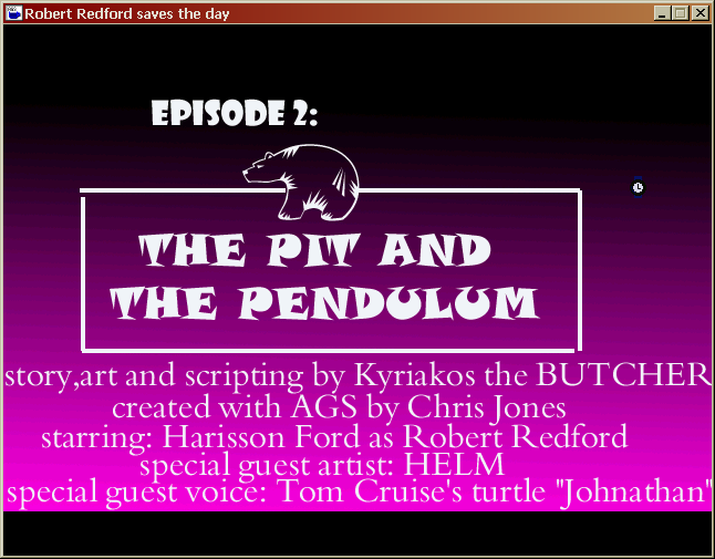 Robert Redford Saves the Day: Episode 2 - The Pit and the Pendulum (Windows) screenshot: Title screen, part two