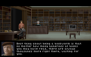 Metaphobia (Windows) screenshot: The city library with a quote I admire. :) Yes, this is something I love about literature too.