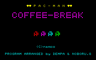 Pac-Man (Sharp MZ-80K/700/800/1500) screenshot: Coffee Time? I'd like some extra cream, please.