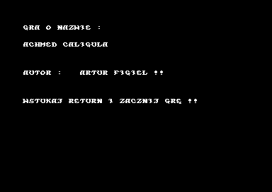 Achmed Caligula (Commodore 64) screenshot: Title screen