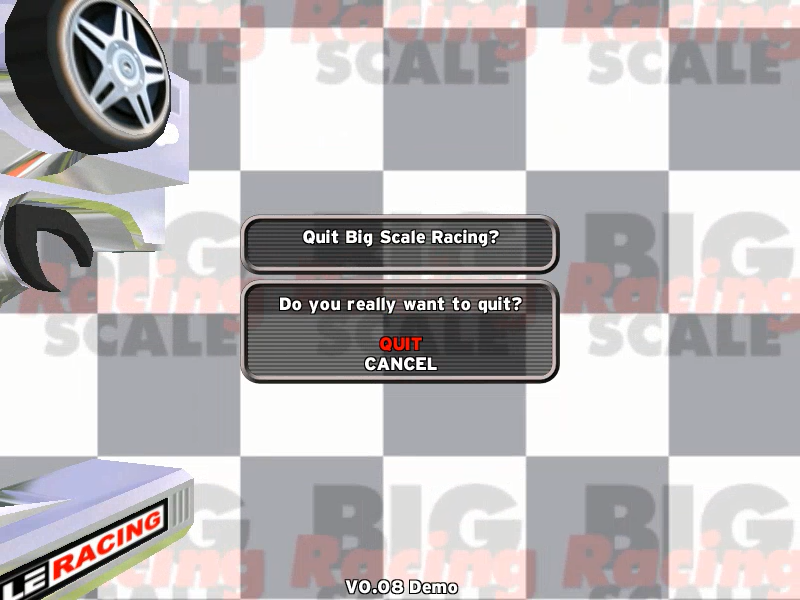 Big Scale Racing (Windows) screenshot: Do you want to quit the game?