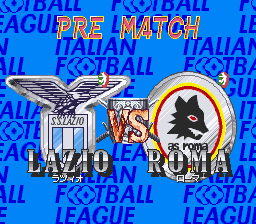 Shijō Saikyō League Serie A: Ace Striker (SNES) screenshot: Pre Match! Lazio vs Roma ("Derby della Capitale").