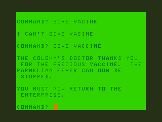 Star Trek Adventure #2 (TRS-80 CoCo) screenshot: Delivering the Vaccine
